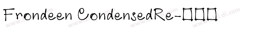 Frondeen CondensedRe字体转换
